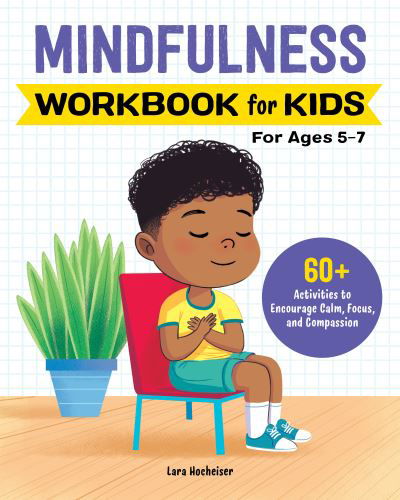 Cover for Lara Hocheiser · Mindfulness Workbook for Kids (Pocketbok) (2021)