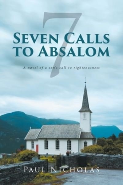 Cover for Paul Nicholas · Seven Calls to Absalom (Taschenbuch) (2021)