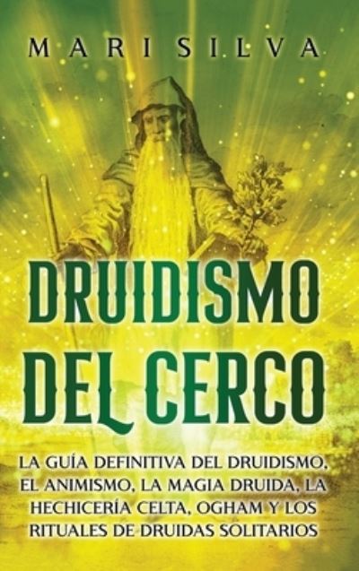 Cover for Mari Silva · Druidismo Del Cerco (Book) (2023)