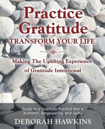 Cover for Deborah Hawkins · Practice Gratitude (Taschenbuch) (2019)