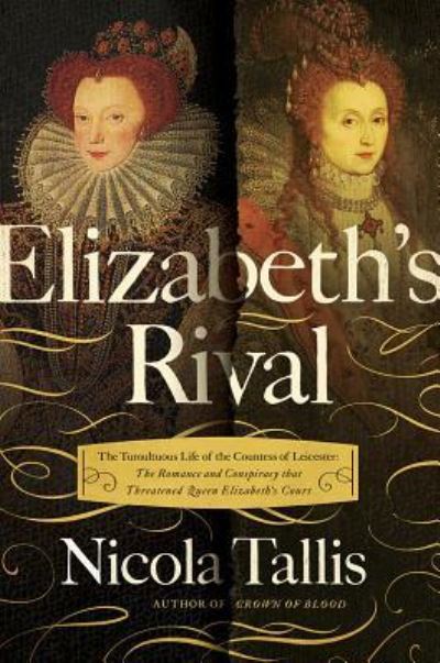 Cover for Nicola Tallis · Elizabeth's Rivals (Paperback Book) (2019)