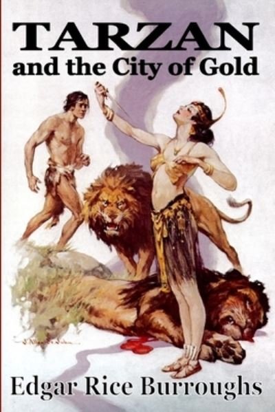 Cover for Edgar Rice Burroughs · Tarzan and the City of Gold (Paperback Book) (2021)