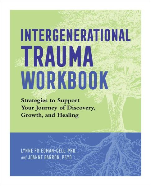 Cover for Lynne Friedman-Gell · Intergenerational Trauma Workbook (Paperback Book) (2020)