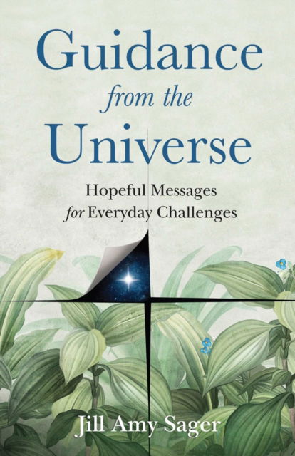 Cover for Jill Amy Sager · Guidance from the Universe: Hopeful Messages for Everyday Challenges (Paperback Bog) (2025)