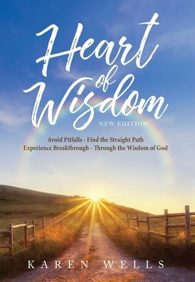 Cover for Karen Wells · Heart Of Wisdom - New Edition (Hardcover Book) (2022)