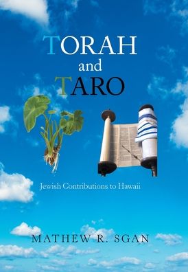 Cover for Mathew R Sgan · Torah and Taro (Hardcover Book) (2020)