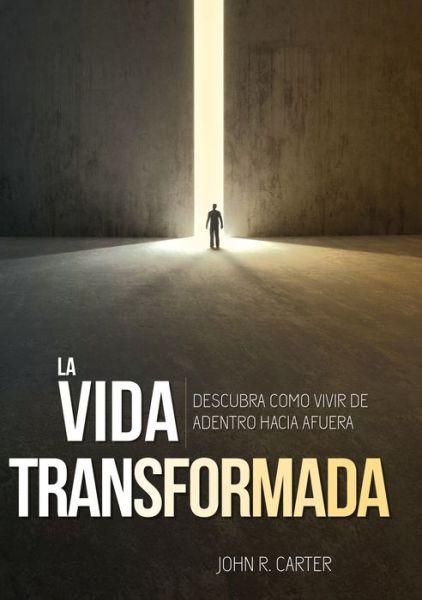 Cover for John Carter · Vida Transformada (Book) (2016)