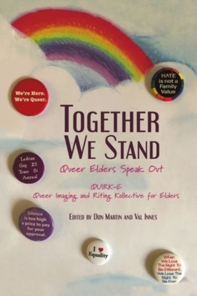 Cover for QUIRK-E Queer Imaging and Riting Kollect · Together We Stand (Paperback Book) (2020)