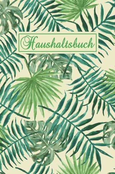 Cover for Schone Haushaltsbucher · Haushaltsbuch (Paperback Book) (2019)