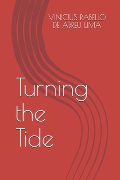 Cover for Vinicius Rabello de Abreu Lima · Turning the Tide (Paperback Book) (2019)