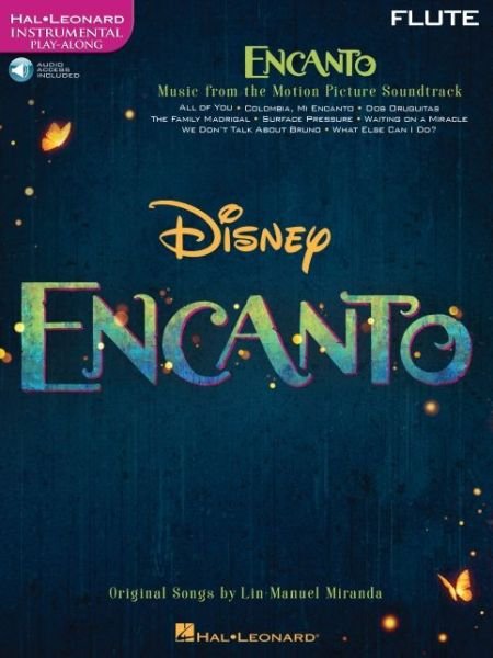 Cover for Lin-Manuel Miranda · Encanto for Flute: Instrumental Play-Along - from the Motion Picture Soundtrack (Bok) (2022)