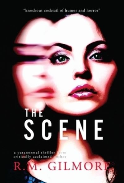 Cover for R. M. Gilmore · Scene (Book) (2022)