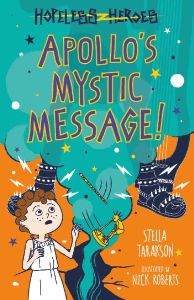 Cover for Stella Tarakson · Apollo's Mystic Message! (Book) (2019)