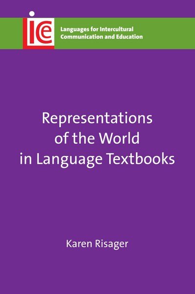 Cover for Karen Risager · Representations of the World in Language Textbooks - Languages for Intercultural Communication and Education (Paperback Book) (2018)