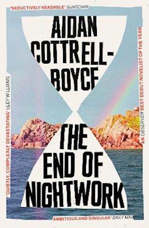 Cover for Aidan Cottrell-Boyce · The End of Nightwork (Paperback Book) (2024)