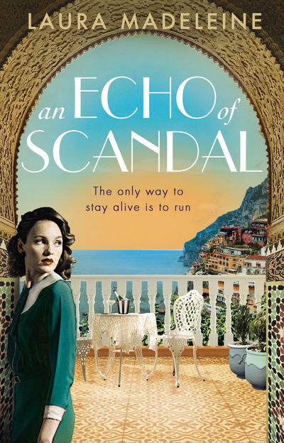 An Echo of Scandal - Laura Madeleine - Książki - Transworld Publishers Ltd - 9781784162542 - 19 września 2019