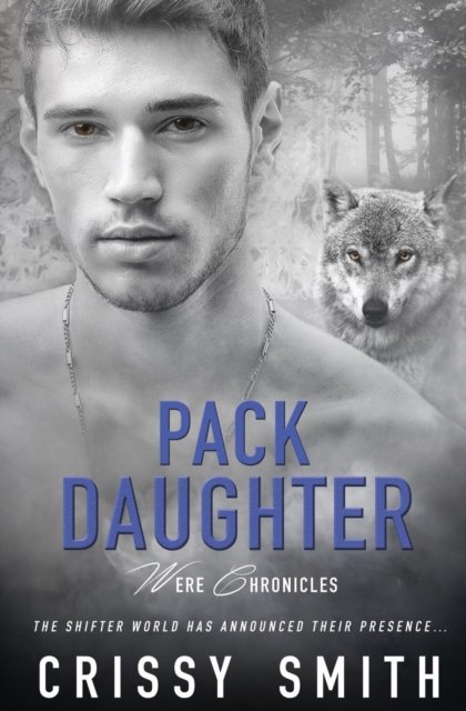 Cover for Crissy Smith · Pack Daughter (Paperback Book) (2018)