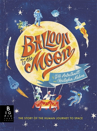 Cover for Gill Arbuthnott · Balloon to the Moon (Innbunden bok) (2019)