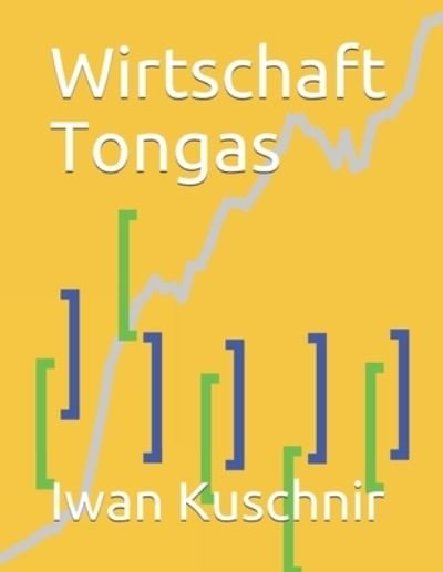 Cover for Iwan Kuschnir · Wirtschaft Tongas (Paperback Book) (2019)