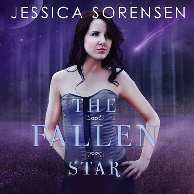 Cover for Jessica Sorensen · The Fallen Star Lib/E (CD) (2015)