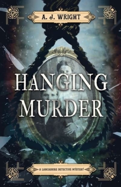 Cover for A.J. Wright · Hanging Murder (Paperback Book) (2020)