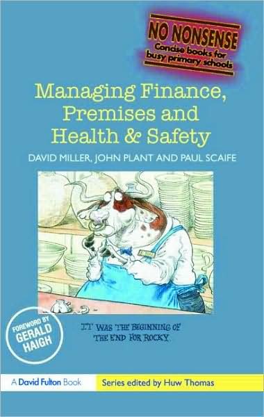 Cover for David Miller · Managing Finance, Premises and Health &amp; Safety - No-Nonsense Series (Taschenbuch) (2007)