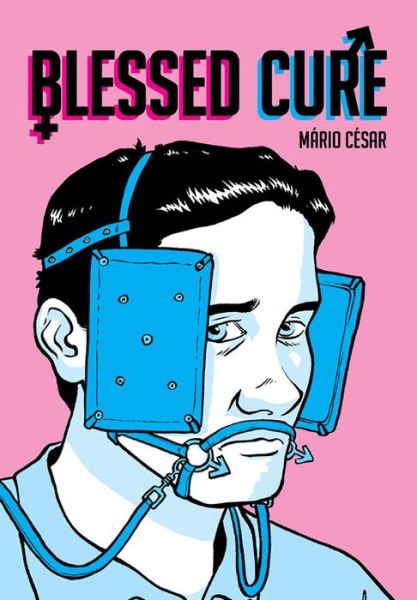 Blessed Cure - Mario Cesar - Książki - Soaring Penguin Press - 9781908030542 - 18 czerwca 2023