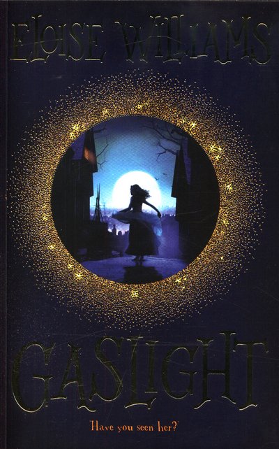 Cover for Eloise Williams · Gaslight (Paperback Book) (2017)