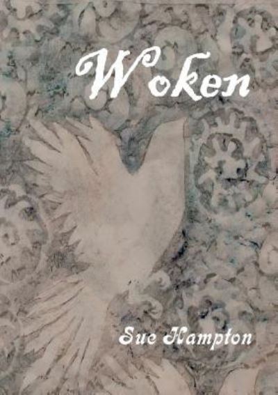 Cover for Sue Hampton · Woken (Pocketbok) (2017)