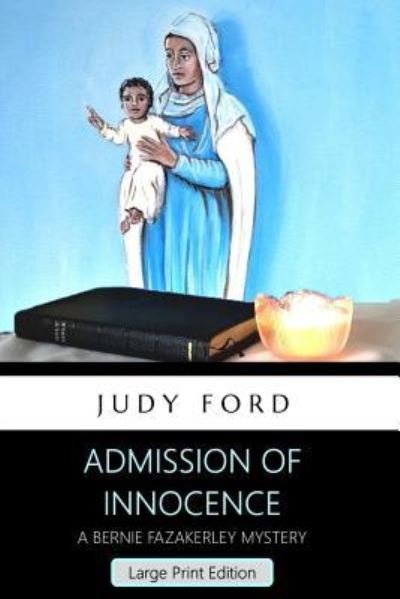 Cover for Judy M Ford · Admission of Innocence (Paperback Book) (2018)