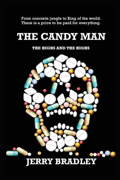 Cover for Jerry Bradley · The Candy Man: The Highs and The Highs (Paperback Book) (2019)