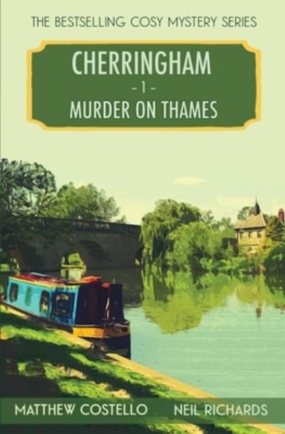 Cover for Matthew Costello · Murder on Thames: A Cherringham Cosy Mystery - Cherringham Cosy Mystery (Paperback Book) (2020)