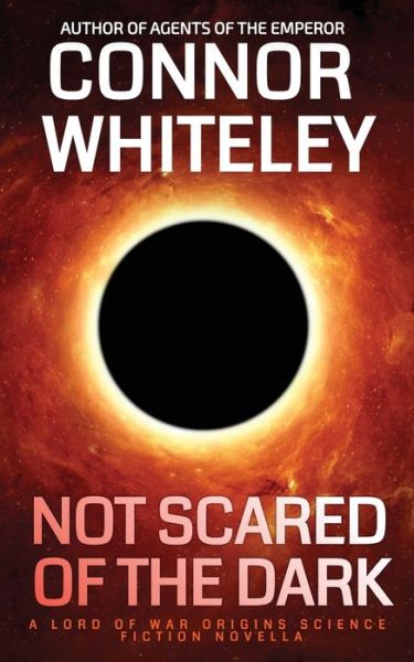 Cover for Connor Whiteley · Not Scared of the Dark (Buch) (2023)