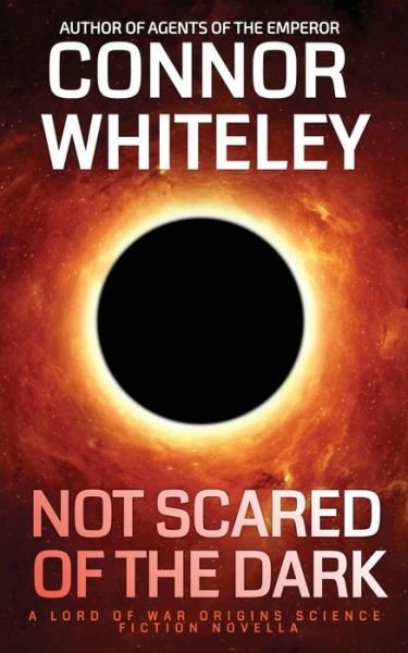 Cover for Connor Whiteley · Not Scared of the Dark (Bog) (2023)