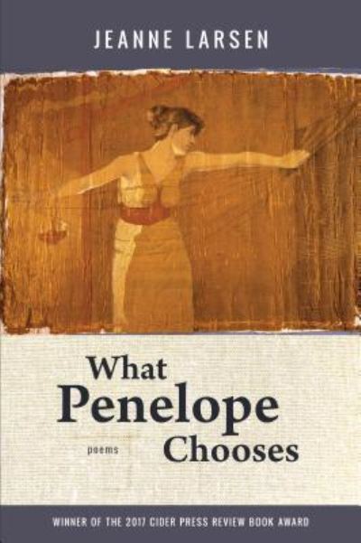 Cover for Jeanne Larsen · What Penelope Chooses (Paperback Book) (2019)