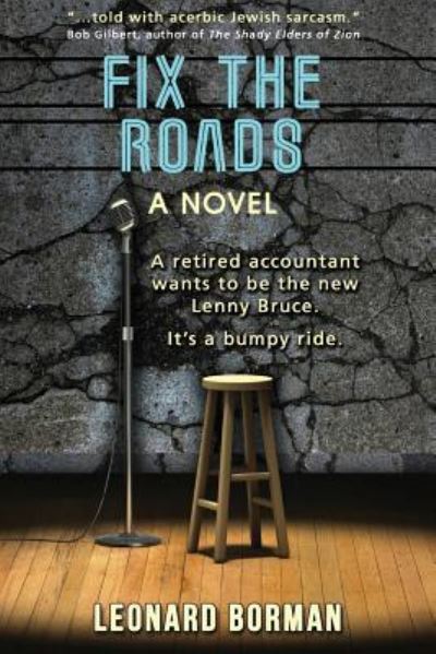 Cover for Leonard Borman · Fix the Roads (Paperback Book) (2016)