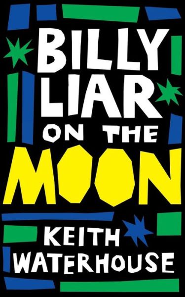 Cover for Keith Waterhouse · Billy Liar on the Moon (Valancourt 20th Century Classics) (Paperback Bog) (2015)