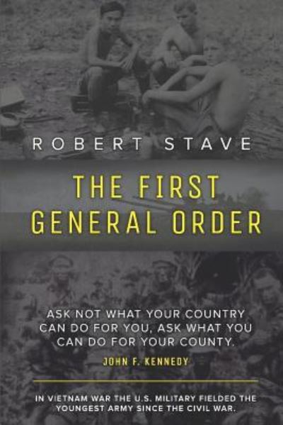 Cover for Robert Stave · The First General Order (Paperback Book) (2017)