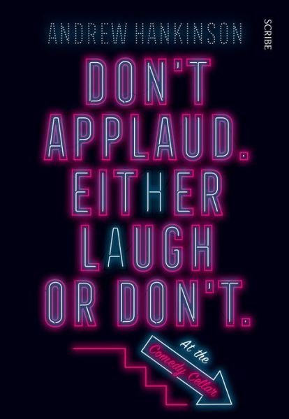 Cover for Andrew Hankinson · Don't Applaud. Either Laugh or Don't. (at the Comedy Cellar.) (Paperback Book) (2021)