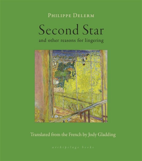 Cover for Philippe Delerm · Second Star: and other reasons for lingering (Taschenbuch) (2023)