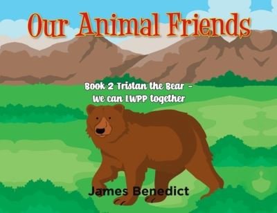 Cover for James Benedict · Our Animal Friends (Bok) (2022)