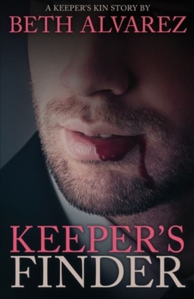 Cover for Beth Alvarez · Keeper's Finder (Paperback Book) (2017)