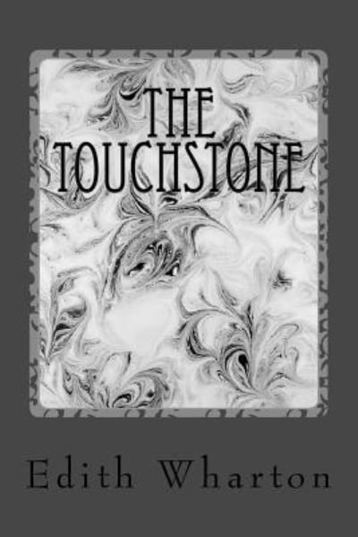 Cover for Edith Wharton · The Touchstone (Pocketbok) (2017)