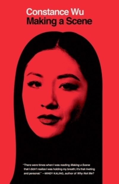 Making a Scene - Constance Wu - Books - Simon & Schuster - 9781982188542 - October 4, 2022