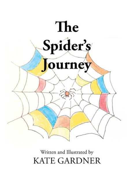 Cover for Kate Gardner · The Spider's Journey (Paperback Book) (2018)