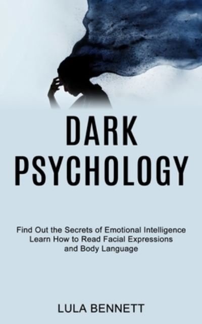 Cover for Lula Bennett · Dark Psychology (Paperback Bog) (2021)