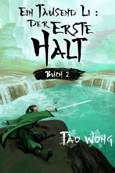 Cover for Tao Wong · Ein Tausend Li (Paperback Bog) (2021)