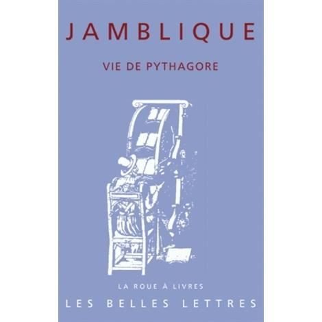 Cover for Iamblichus · Jamblique, Vie de Pythagore (La Roue a Livres) (French Edition) (Bog) [French edition] (2011)