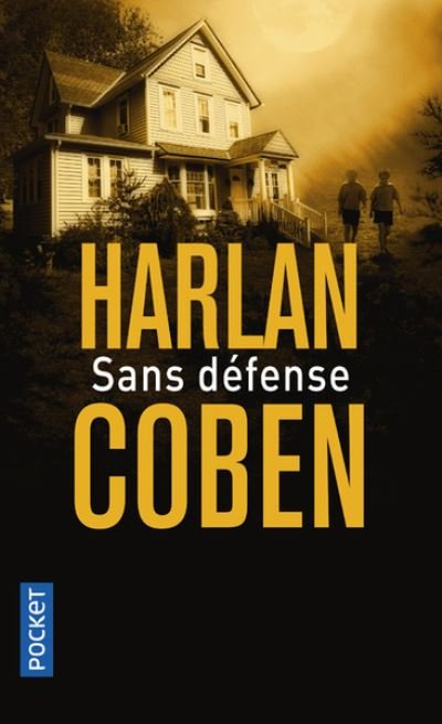 Sans defense - Harlan Coben - Kirjat - Pocket - 9782266289542 - torstai 7. maaliskuuta 2019