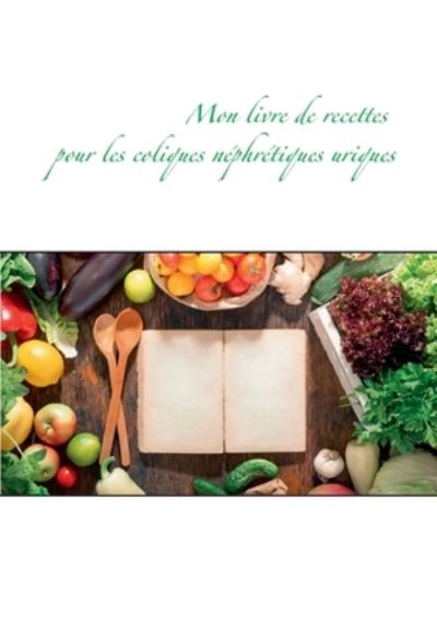 Cover for Menard · Mon livre de recettes pour les c (N/A) (2021)